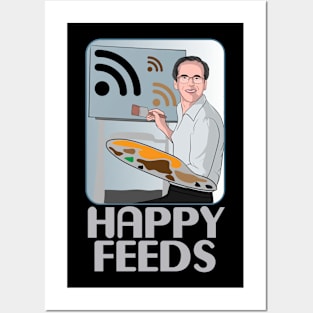 Happy Feeds Posters and Art